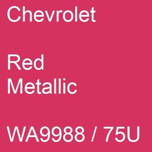 Chevrolet, Red Metallic, WA9988 / 75U.